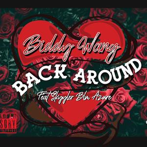 Back around (feat. Skyyler Blu' Azure)