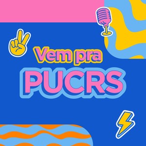 VEM PRA PUCRS