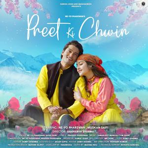 Preet Ki Chwin(feat. Ne-Yo Pharswan, Rashi Sain & Muskan Saifi)