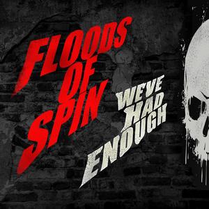 We've Had Enough (feat. Tom E Morrison, Mark Damon, Ed Poole & Chuck Sabo) [Explicit]