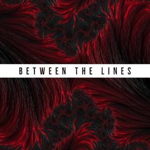 Between The Lines