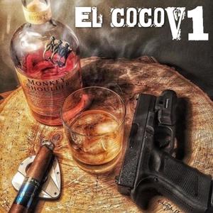 El Coco V1(feat. Eduardo DL & El Malandrako) (Explicit)