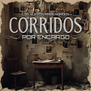 Corridos por Encargo