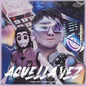 Aquella Vez