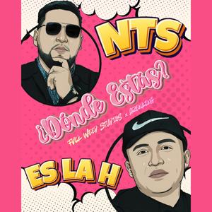 ¿Dónde Estás? (feat. NTS, ES LA H & Arenking) (Explicit)