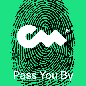 Pass You By