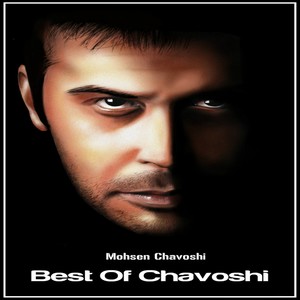 Best Of Chavoshi
