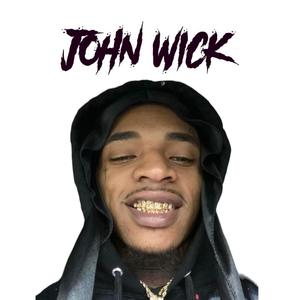 Dirty Stick, John Wick (Explicit)