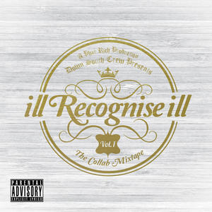 ILL RECOGNISE ILL (Explicit)