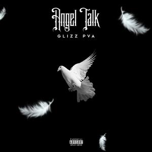 Angel Talk (Explicit)