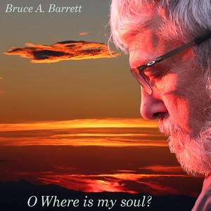 Oh Where Is My Soul?