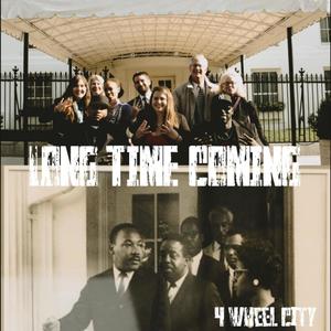 LONG TIME COMING (Explicit)