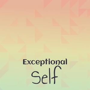 Exceptional Self