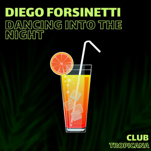 Dancing Into The Night (Radio Edit)