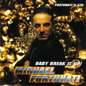 Baby Break It Up! - Fortunati's 5th