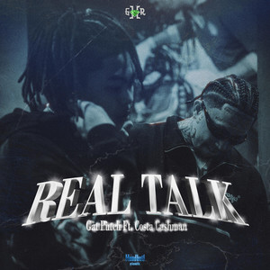 Real Talk (Explicit)