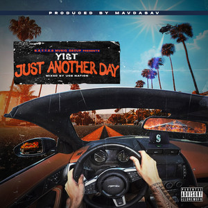 Just Another Day (Explicit)