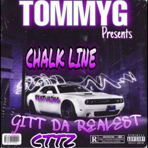 Chalk Line (feat. Gitt Da Realest) [Explicit]