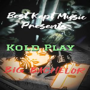 Kold Play (Explicit)