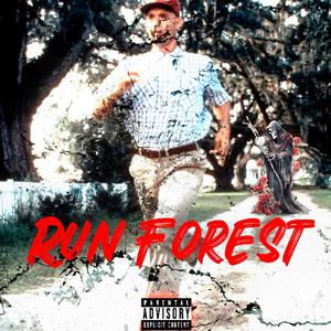 Run Forest (Explicit)