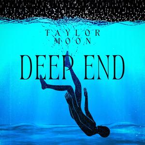 Deep End (Explicit)