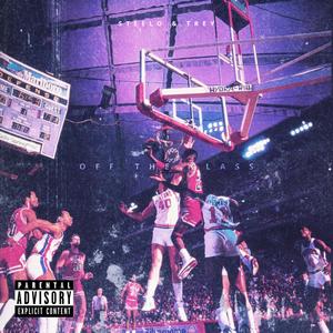 OFF THE GLASS (feat. North Ave Trey) (Explicit)