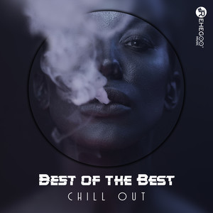 Best of the Best: Chill Out