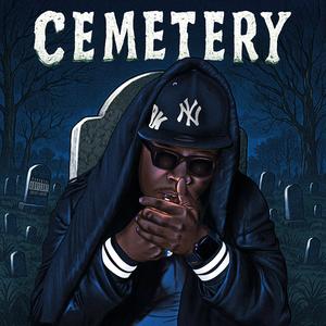 Cemetary (Explicit)