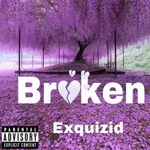 Broken (Explicit)