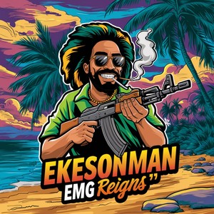 EkesonMan EMG Reigns