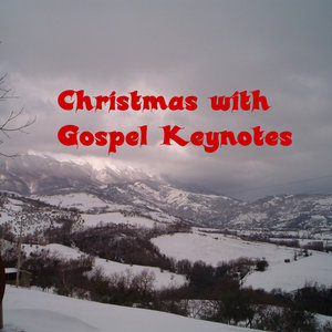 Christmas With The Gospel Keynotes