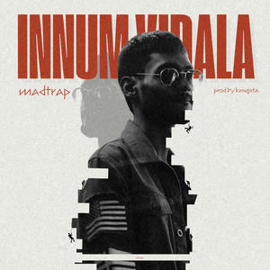 Innum Vidala (feat. Kxngxta) (Explicit)