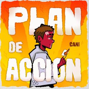 Plan de accion (feat. Snail Lake)