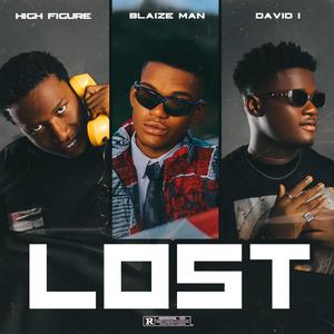 Lost (feat. David_I & Blaizeman)