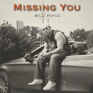 Missing You (Explicit)