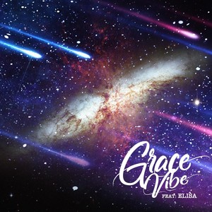 Grace Vibe(feat. Elisa)