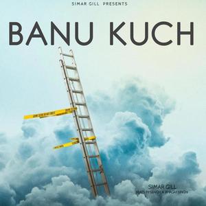 Banu Kuch (feat. Beats By Sengh)