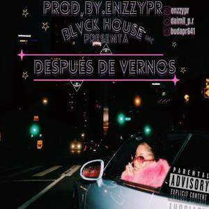 Despues de vernos (feat. Daimil) [Explicit]