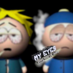 My eyes (feat. Déliko) (Explicit)