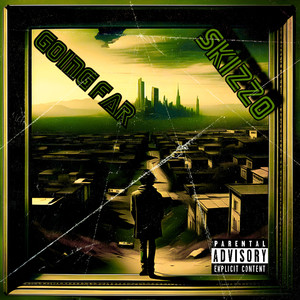 Going Far (Explicit)