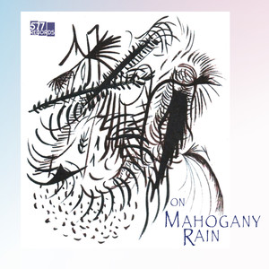 On Mahogany Rain