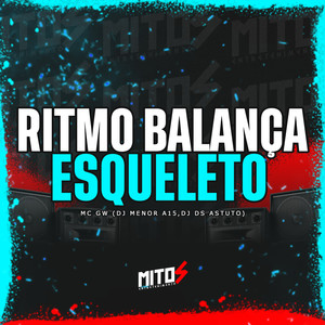 Ritmo balança esqueleto (Explicit)