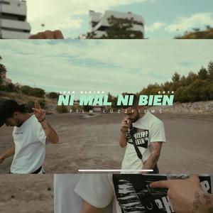 NI MAL NI BIEN (feat. Ivan Alpina) (Explicit)