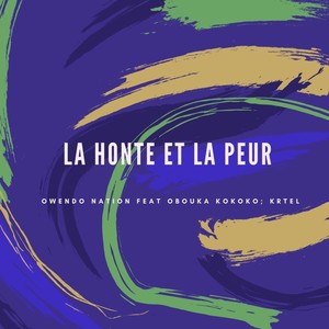 La honte et la peur