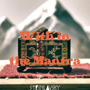 With in the Mantra, Vol. 1