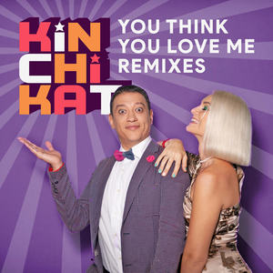 You Think You Love Me (Remixes)