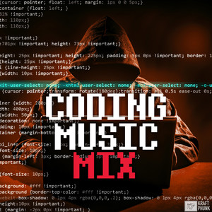 Coding Music Mix: Cyber Chillstep, Tracks to Program / Hack / Chill 24/7