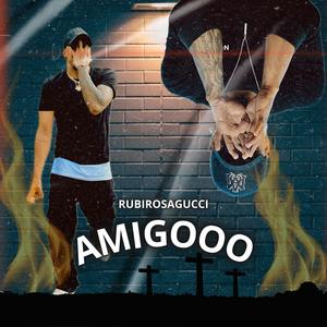 AMIGOOO (feat. RubiNewman prod) (Explicit)