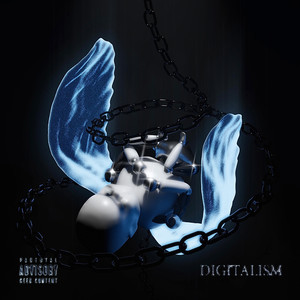 DIGITALISM (Explicit)