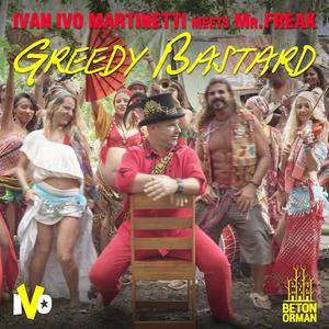 Greedy Bastard (feat. Alper Bakiner) (Explicit)